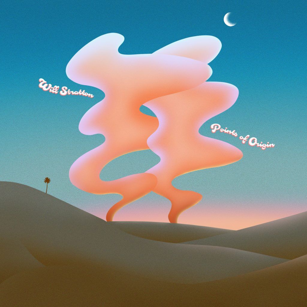 Will Stratton Album Review: Will Stratton - Point of Origin; A masterful showcase of ...
